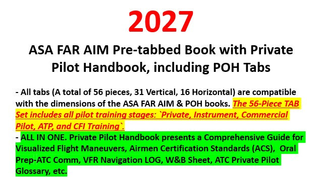 2027 ASA FAR AIM Pre-Tabbed  Book (ASA) & POH TABs Plus Private Pilot Handbook & Complimentary Gifts