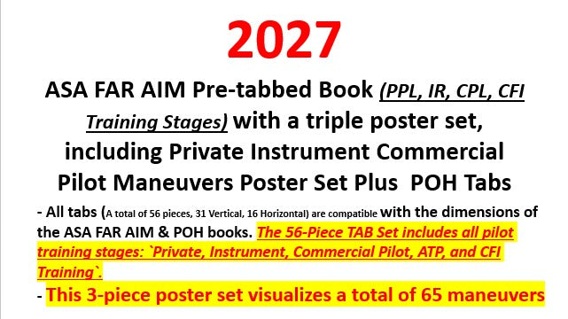 2027 ASA Pre-Tabbed FAR AIM Book, A-Triple Poster Set (including Private, Instrument, Commercial Pilot Maneuvers) and Complimentary Gifts - All in One